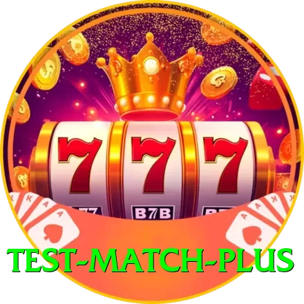 test match - Real Money Max - 2