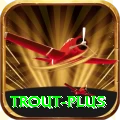 trout - King Earning App